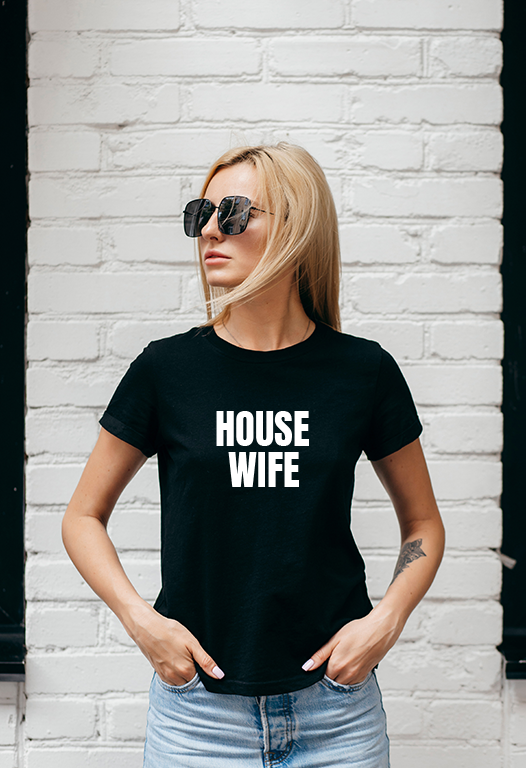 House Wife Tee